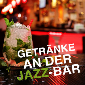 Getränke An Der Jazz-Bar album