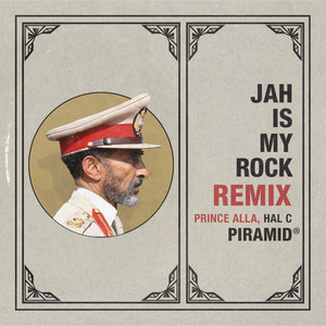 Jah Is My Rock - Remix - Dub by Prince Alla, Hal C