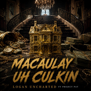 Macaulay Uh Culkin by logan uncharted, Project Pat