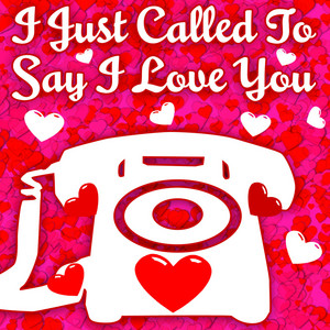 I Just Called To Say I Love You album