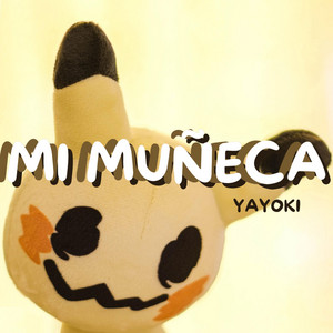 Mi muñeca by yayoki