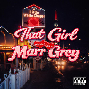 That Girl by Marr Grey