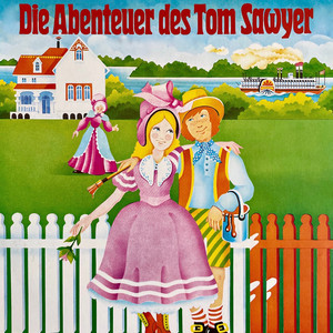 Die Abenteuer des Tom Sawyer (Hörspiel)