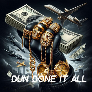 Dun Done It All - R&B Remix by Kim Lake