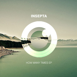 Insepta — How Many Times EP (2026)