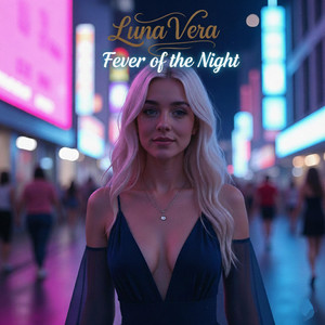 Fever of the Night by Luna Vera