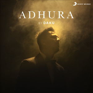 Adhura by DAKU