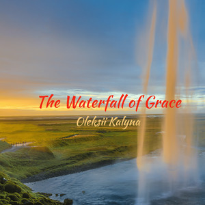 The Waterfall of Grace