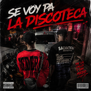 voy pa la discoteca by SEÑOR SABE