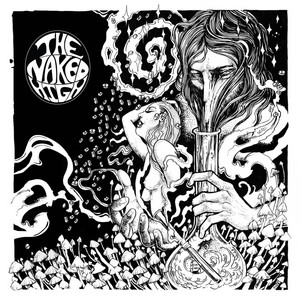 I Trip Alone by The Naked High