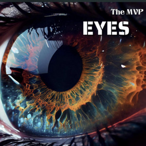 Eyes by The MVP