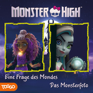 Folge 03 - Eine Frage des Mondes - Kapitel 05 by Monster High Hörspiele
