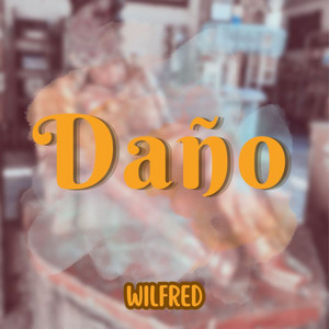 Daño by wilfred