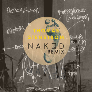Det är inte lätt att leva - Naked Remix by Thomas Stenström