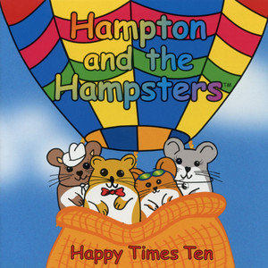 Hampton and the Hampsters - I'm Feeling Happy