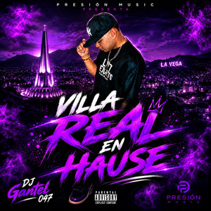 Villa Real by DJ GANTEL 047