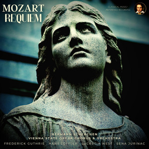 Mozart: Requiem in D minor, K. 626 by Hermann Scherchen (Remastered 2023, Vienna 1958)