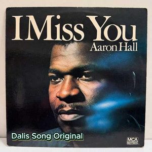 I Miss You_ by Aaron Hall
