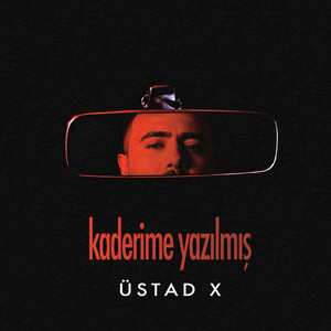 Kaderime Yazılmış by ÜSTAD X