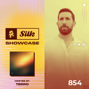 Monstercat Silk Showcase — Monstercat Silk Showcase 854 (Hosted by terro) (2026)