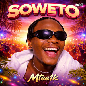 Mtee1k - Soweto