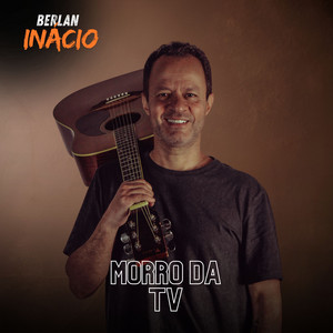 Morro da Tv by Berlan Inácio