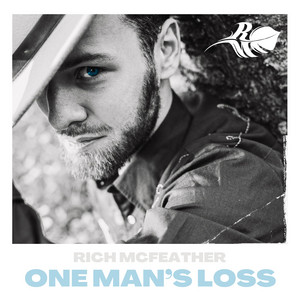 One Man's Loss by Rich McFeather