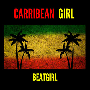 Carribean Girl by Beatgirl
