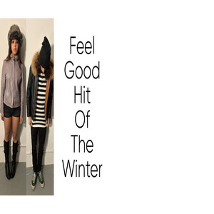 Feel Good Hit of The Winter