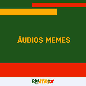 PLUATROX.COM - Eu Vou Morar Aqui / Levaram ela com Móvel e Tudo (Áudios Memes)