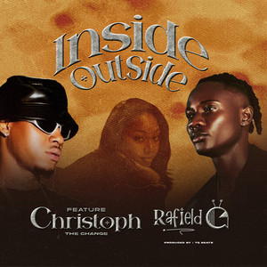 Rafield G - INSIDE OUTSIDE (feat. Christoph The Change)