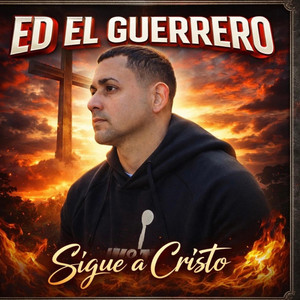 Tu mi Señor by Ed El Guerrero, Alexx Nieves, Joevier