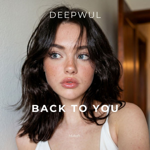 Back To You by Deepwul