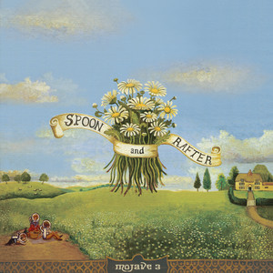 Mojave 3 — Spoon and Rafter (2026 Remaster) (2026)