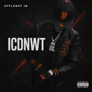 ICDNWT by Affluent JB