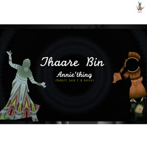 Thaare Bin by Annie'thing, Rabbit Sack C, Annie
