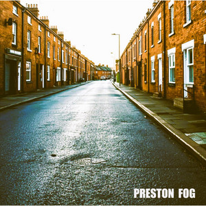 Preston Fog by The Zoffs