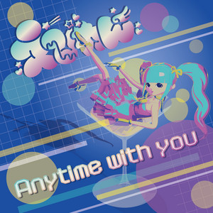 Anytime with you by EVERYTHING IS WONDER