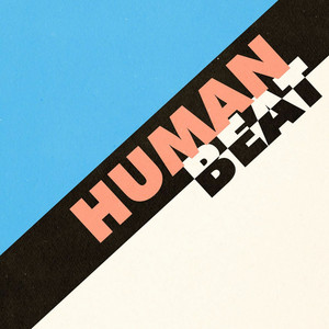 Mind Body Soul by Human Beat