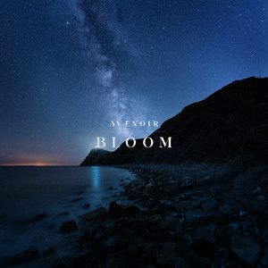 Bloom (Deep Ambient) by Avenoir