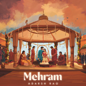 Mehram by Adarsh Rao, Shayan Rashid