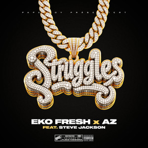 Struggles by Eko Fresh, AZ, Steve Jackson, DJ Access