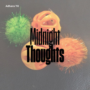 Midnight Thoughts by KHELLY Pr