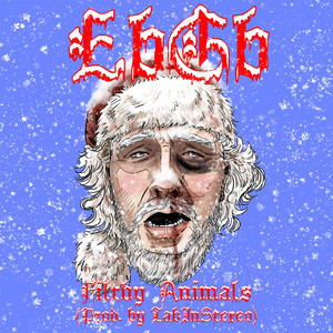 Filthy Animals by EbGb