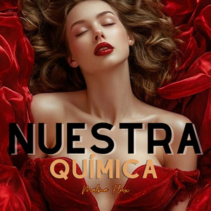 Nuestra química by Malma Flux