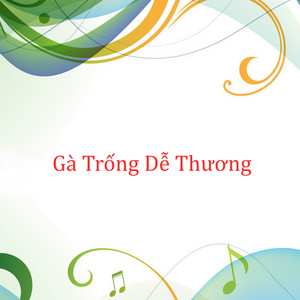 Gà Trống Thổi Kèn by Xuân Mai