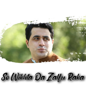 Shah Farooq - So Wekhta Da Zalfo Raka Tay Zanzir Jorawm (Kachkol Akhama Da Zana Na Faqir Jorawm)