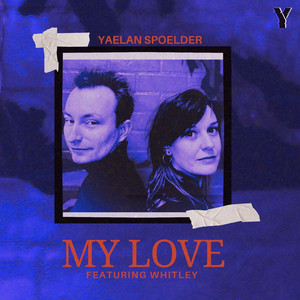 My Love by Yaelan Spoelder