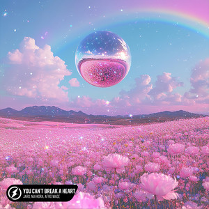You Can't Break A Heart by JARO, Nia Kora, Afro Mage
