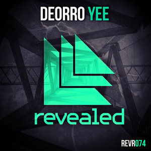 Yee - Original Mix by Deorro